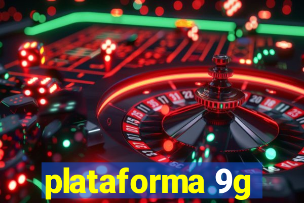 plataforma 9g